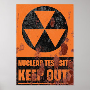 Affiche Signe nucléaire rouillé de zone d'essai