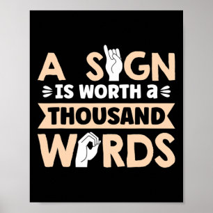 Affiche Signe Qui Vaut Mille Mots Signe Américain Langu