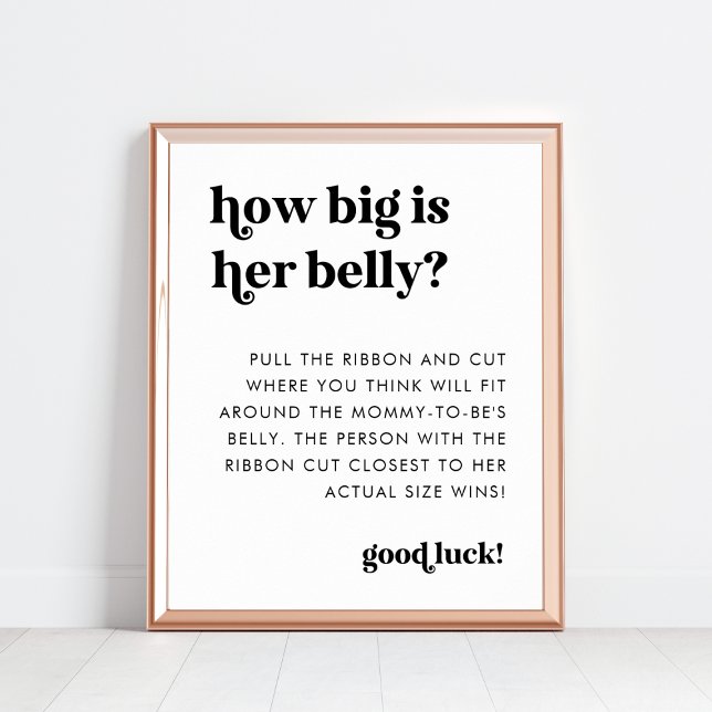 Affiche Signe Retro Script How Big Is Her Belly 8x10 (Créateur téléchargé)
