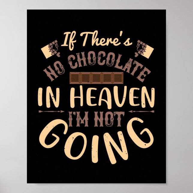 Affiche S'Il N'Y A Pas De Chocolat Au Ciel, Je Ne Vais Pas (Devant)