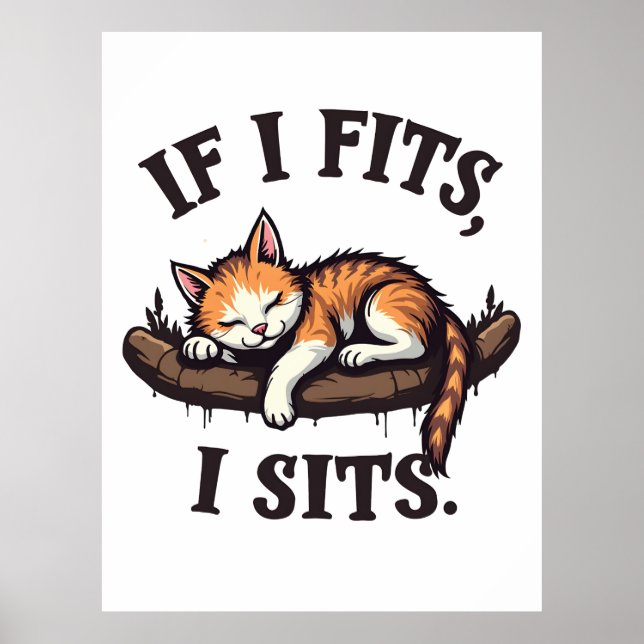 Affiche S'il s'adapte I Ait Drôle Sleepy Chat Feline Kitte (Devant)