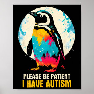 Affiche S'il vous plaît être patient J'ai l'autisme - Sens