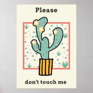 Affiche S'Il Vous Plaît Ne Touchez Pas À Cactus
