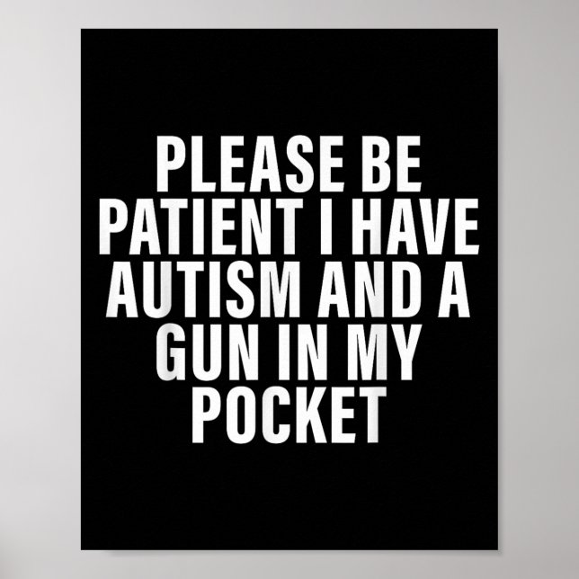 Affiche S'Il Vous Plaît, Soyez Patients, J'Ai De L'Autisme (Devant)