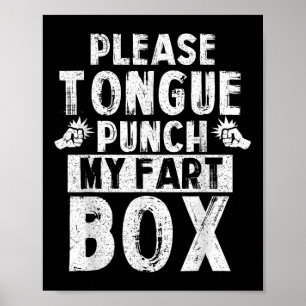 Affiche S'Il Vous Plaît Tongue Punch Mon Part Box Funny Wo