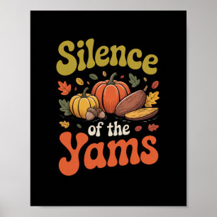 Affiche Silence des ignames drôle de jeu de mots de Thanks