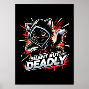 Affiche Silencieux Mais Mortel - Mignonne Ninja Chat