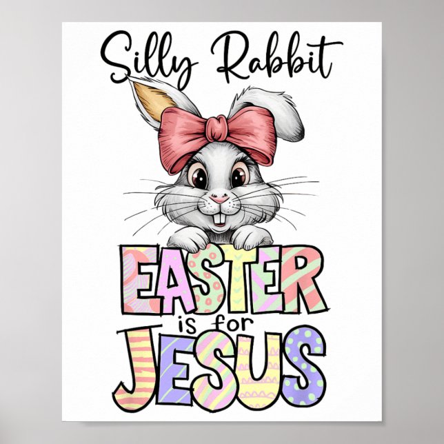 Affiche Silly Rabbit Pâques est pour Jésus Religieux Chris (Devant)