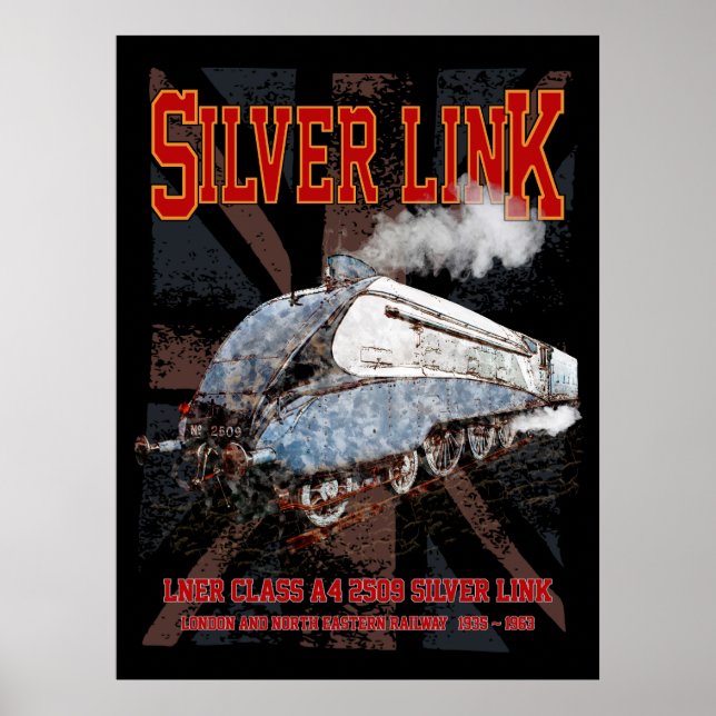 Affiche Silver Link LNER Classe A4 2509 Locomotive drapeau (Devant)