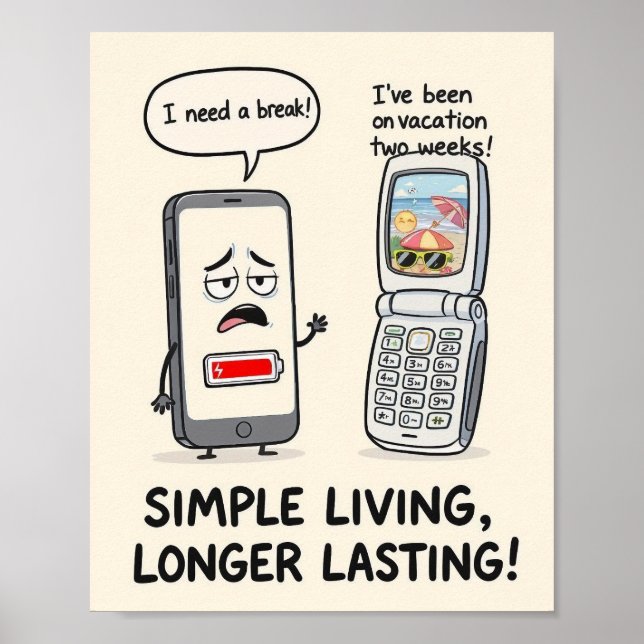 Affiche "Simple Living, Longer Lasting" Funny Tech  (Devant)