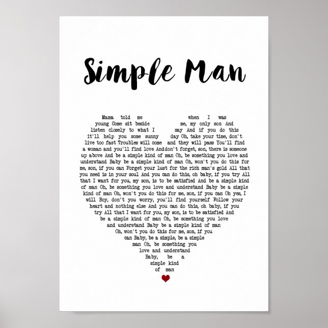 Affiche Simple Man Heart Chanson Lyrique Wall Art Imprimer (Devant)