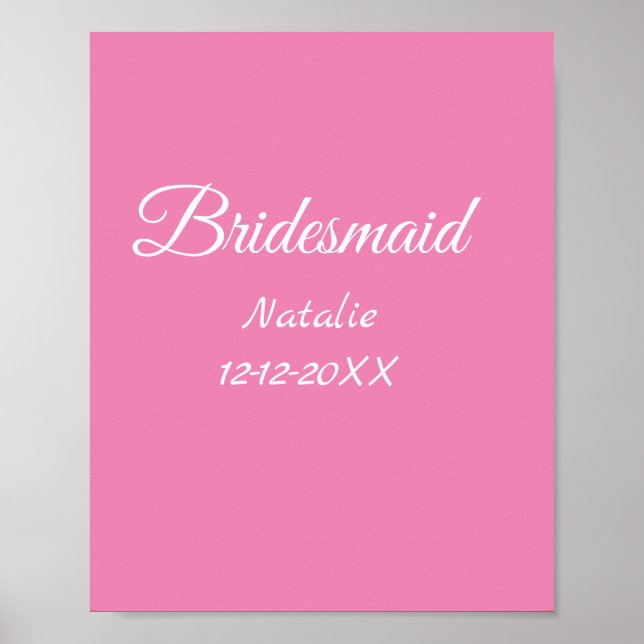 Affiche Simple minimum rose bridesmaid ajouter le nom de l (Devant)
