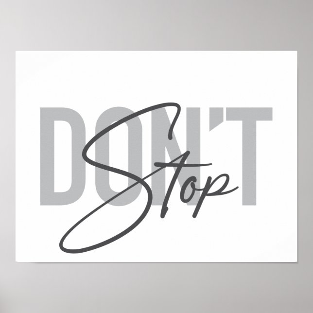 Affiche Simple, moderne, cool, design urbain Ne pas s'arrê (Devant)