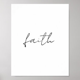 Affiche Simple Noir Blanc Main Écrite Faith Art