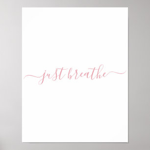 Affiche Simple rose pâle Respire Le Script