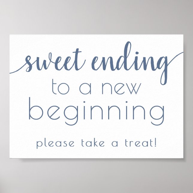 Affiche Simple Sweet Terminer le nouveau début | Dusty Blu (Devant)