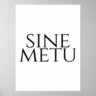 Affiche Sine Metu - Sans Peur