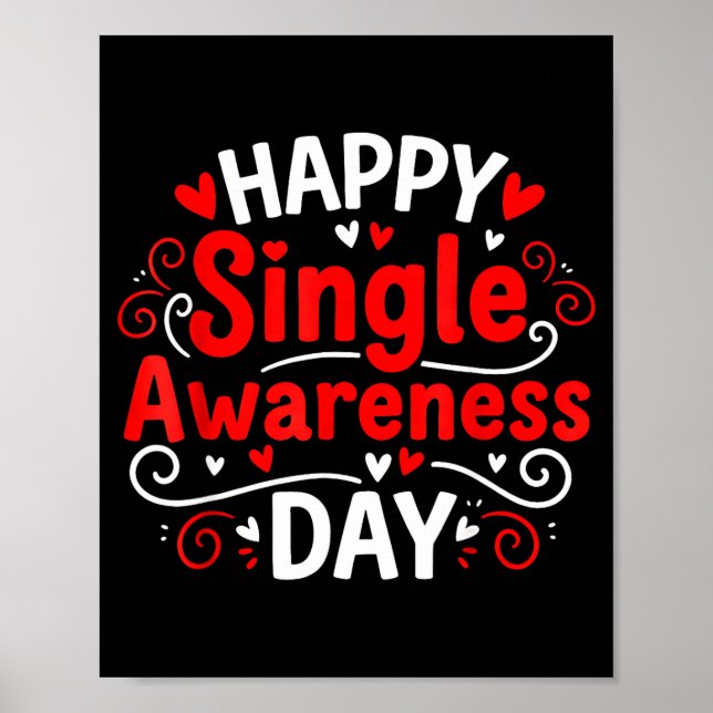 Affiche Single Awareness Day Funny Anti-valentine Humor De (Devant)