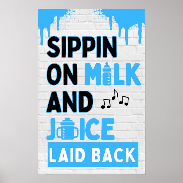 Affiche Sippin sur le lait et le jus Hip hop noir et bleu (Devant)