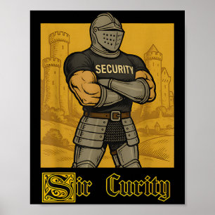 Affiche Sir Curity Funny Security Pun Knight Medieval Meme