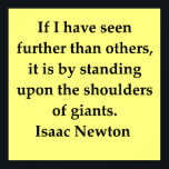 Affiche sir isaac newton quote<br><div class="desc">quote quotation sir isaac newton math mathematician mathematics science scientist physics physicist thermodynamics gravity phd professor geek geeks nerd nerds shrodinger einstein feynman bohr shrodinger heisenberg fermi lord kelvin</div>