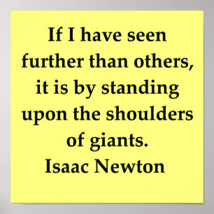 Affiche sir isaac newton quote