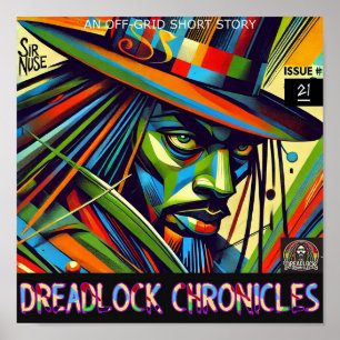 AFFICHE SIR NUSE - DREADLOCK CHRONICLES NUMÉRO 21