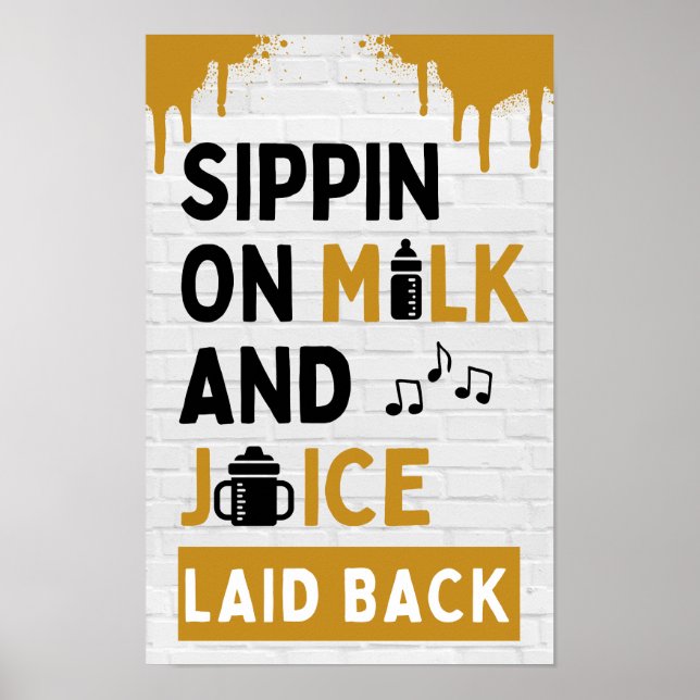 Affiche Sirop de Lait et Jus Black & Gold Hip Hop (Devant)