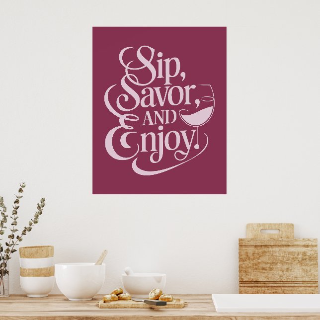 Affiche Siroter, Savourer, Déguster Du Vin (Cuisine)