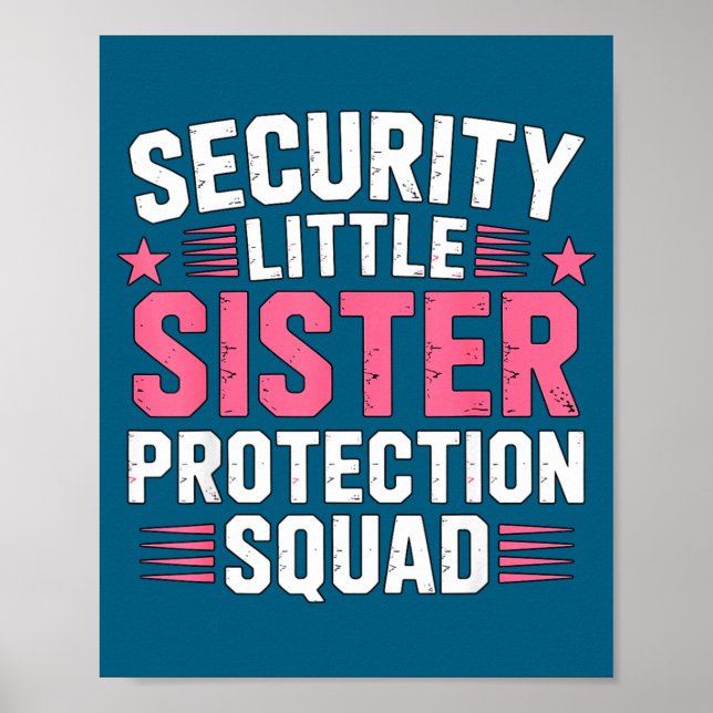 Affiche Sister Security Little Protection Squad Joke (Devant)
