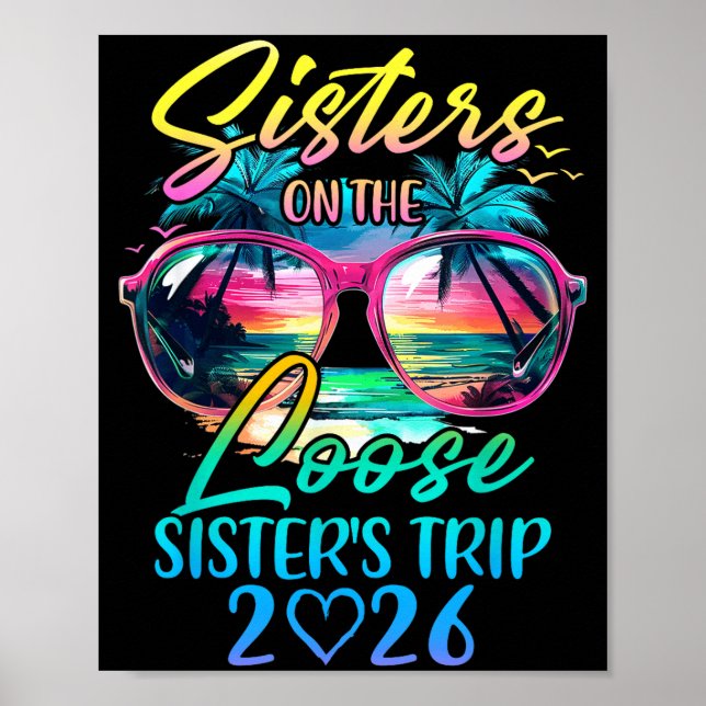 Affiche Sisters On The Loose Sisters Trip 2026 Funny Summe (Devant)