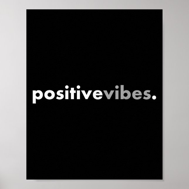 Affiche Sitive Vibes Motivational Encouraging Message Fun  (Devant)
