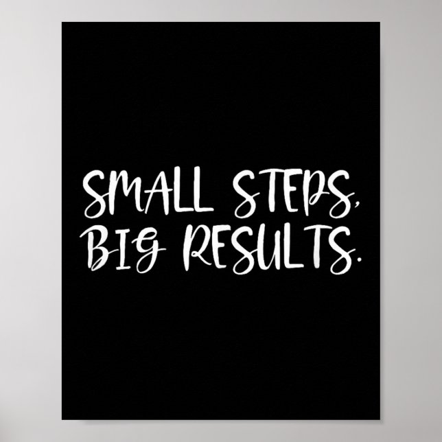 Affiche Sitive Work Quotes_ Small Steps, Big Results  (Devant)