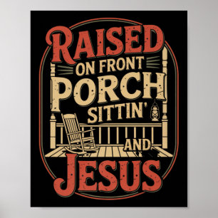 Affiche Sittin sur la véranda avant & Jésus Christian Coun
