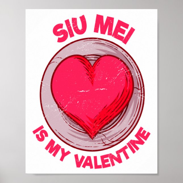 Affiche Siu Mei Is My Valentine Barbecue Chinese Food Humo (Devant)