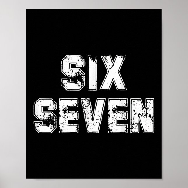 Affiche Six Sept Cool Nombre Gen Alpha Argot 6 7 Tendance (Devant)