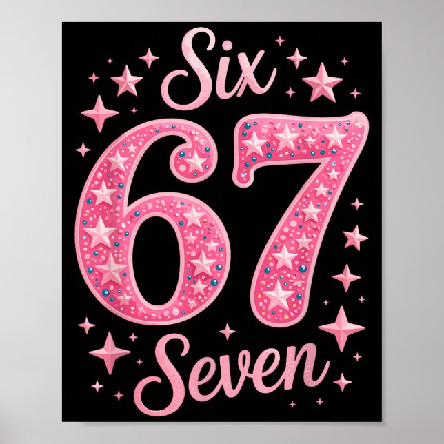 Affiche Six Seven 67 Birthdayalpha Slang Gen 67th Number 6 (Devant)