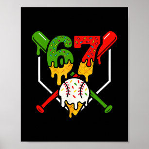Affiche Six Seven 67 Bysebyll Crème Glacée Drip Cool Gen A