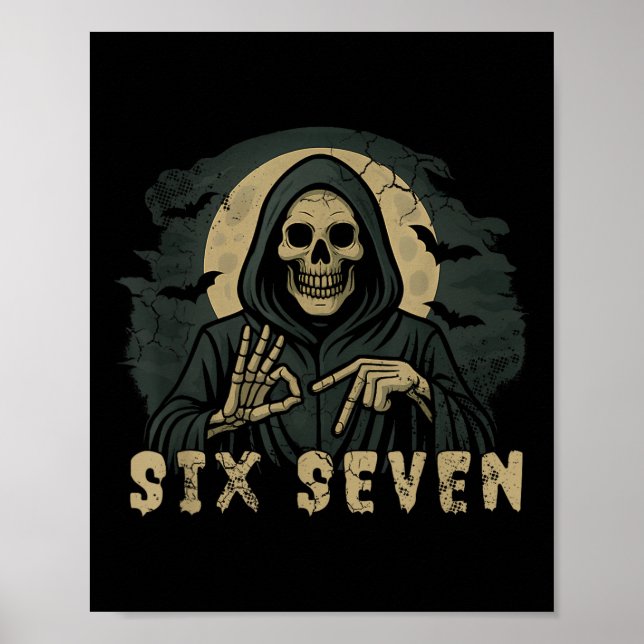 Affiche Six Seven 67 Faucheuse Halloween Squelette Main S (Devant)