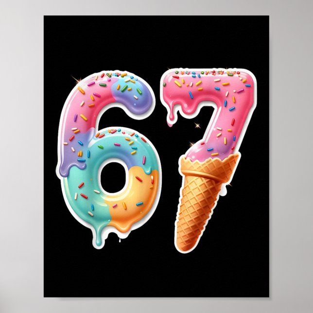 Affiche Six Seven 67 Glace Goutte Sport Cool Mème Drôle (Devant)