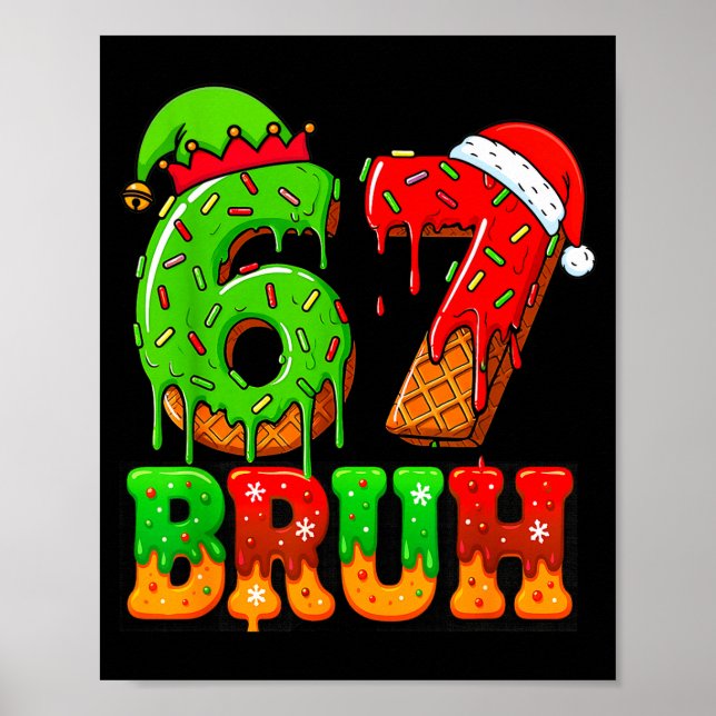Affiche Six Seven 67 Meme 6 7 Christmas Men Women Boys Gir (Devant)
