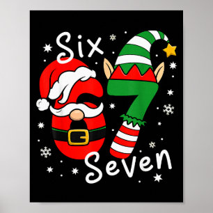 Affiche Six Seven 67 Mème 6 7 Elfe Santa Noël Pyjama