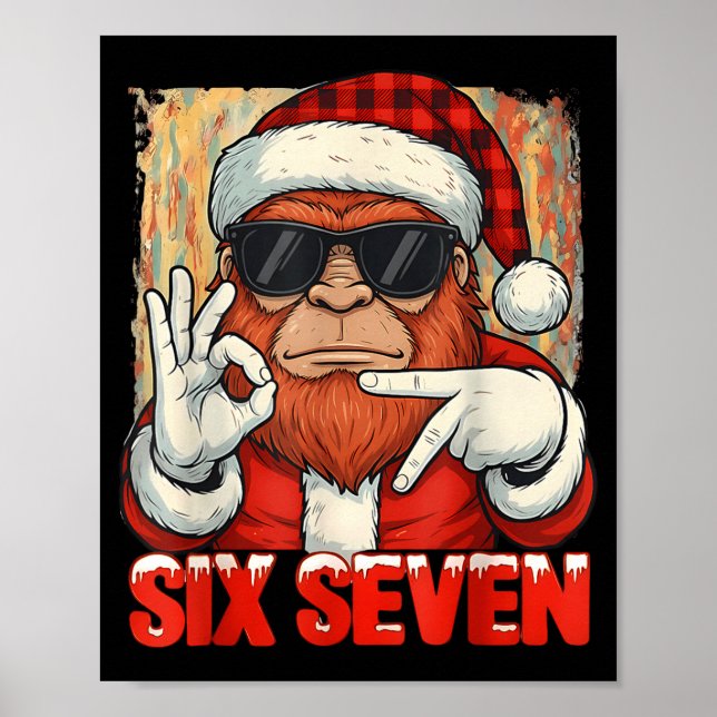 Affiche Six Seven 67 Meme Bigfoot Funny Chistmas Men Women (Devant)