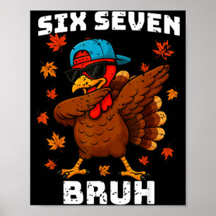Affiche Six Seven 67 Meme de Thanksgiving Drôle Dinde Reco