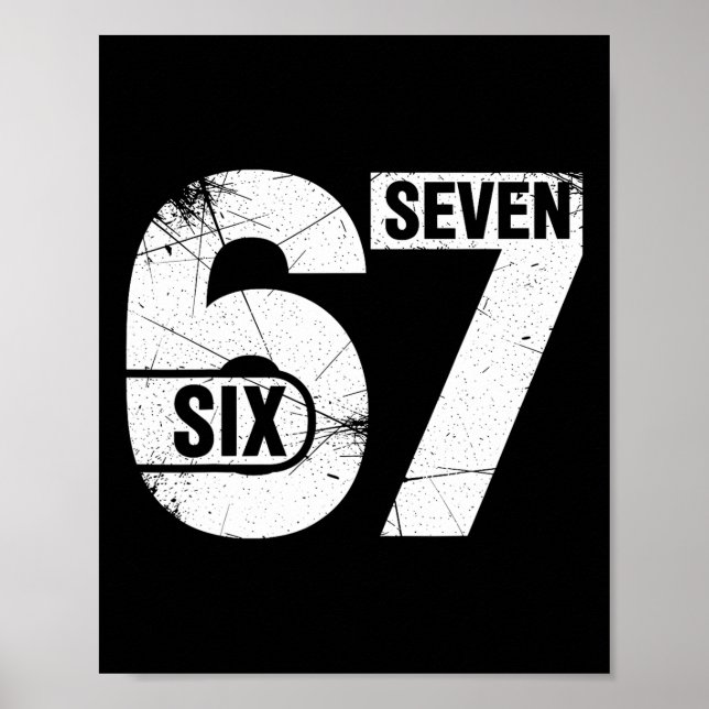 Affiche Six Seven 67 Mème drôle  (Devant)