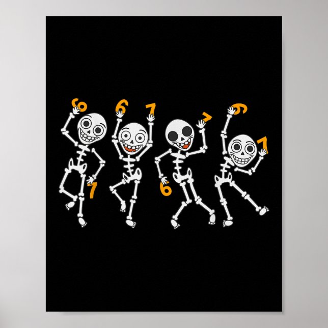 Affiche Six Seven 67 Mème Drôle d'Halloween Squelette Dans (Devant)