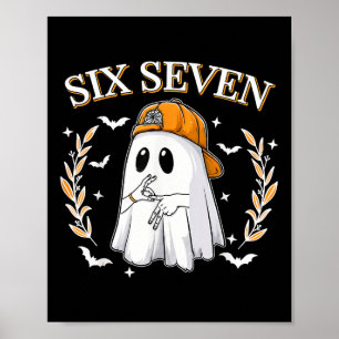 Affiche Six Seven 67 Mème Drôle Fantôme Halloween 6 7 Coup