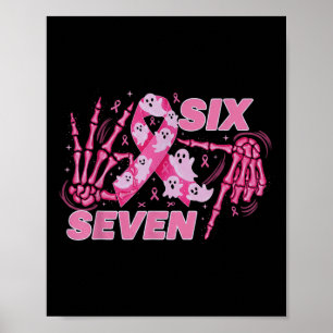 Affiche Six Seven 67 Mème Drôle Squelette Cancer Sein Sens