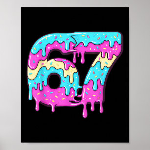 Affiche Six Seven 67 Mème Goutte à Goutte Numéro 67 Crème 