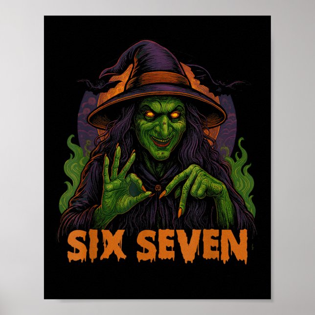Affiche Six Seven 67 Mème Halloween Sorcière 6 7  (Devant)